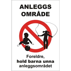 ANLEGGSOMRÅDE - Foreldre hold barna unna