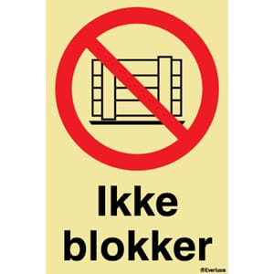 Forbudsskilt - Ikke blokker, 20x30 cm.