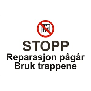 Forbudsskilt - Stop reparasjon pågår, 30x20 cm., pvc