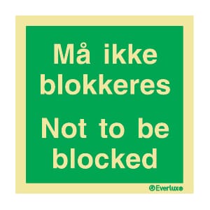 Utgang ved brann - "Må ikke blokkeres", 20x20cm