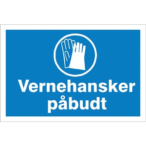 Påbudsskilt - Bruk vernehansker, 30x20 cm, pvc