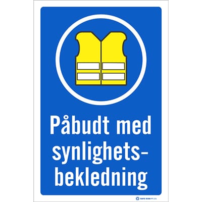Påbudsskilt - Synlighetsbekledning, 30x20 cm, pvc