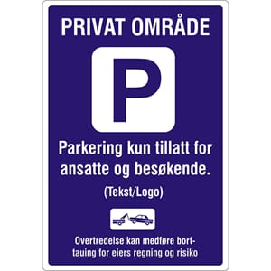 Privat område - Parkering kun tillatt