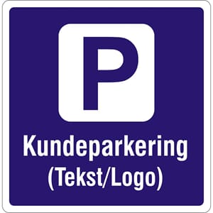 Kundeparkering, 50x50 cm.
