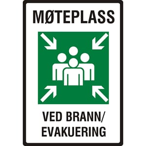 MØTEPLASS VED BRANN/EVAKUERING, 50x70 cm.