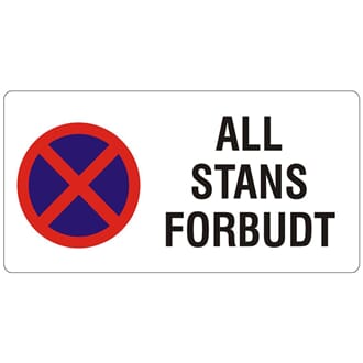 ALL STANS FORBUDT, 50x25 cm.
