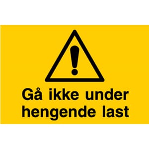 Varselskilt - Største belastning ...kg., 30x20 cm.