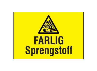 Varselskilt - Farlig sprengstoff, 30x20 cm., pvc